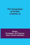 The Geography of Strabo (Volume 2) cover