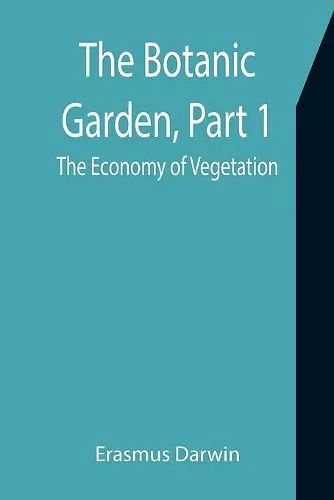 The Botanic Garden, Part 1 cover