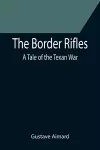 The Border Rifles cover