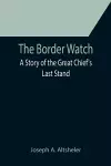 The Border Watch cover