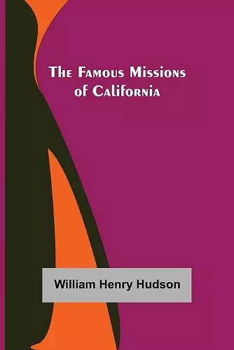 The Famous Missions of California cover