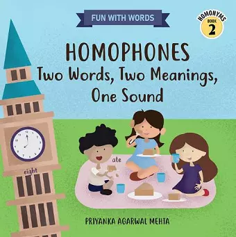 Homophones: Two Words, Two Meanings, One Sound cover