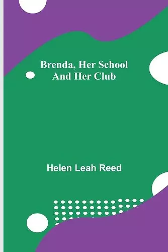 Brenda, Her School and Her Club cover