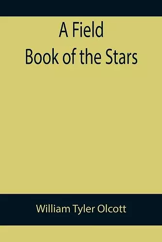 A Field Book of the Stars cover