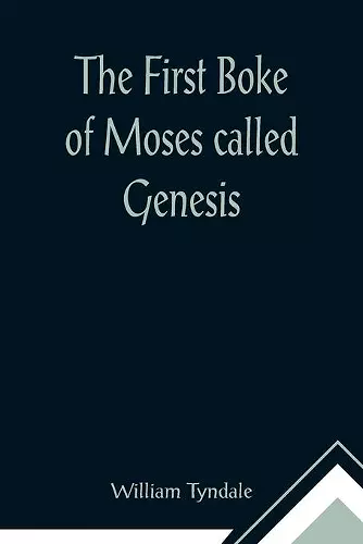 The First Boke of Moses called Genesis cover