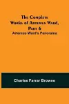 The Complete Works of Artemus Ward, Part 6 cover