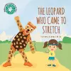 The Leopard Who Came To Stretch cover