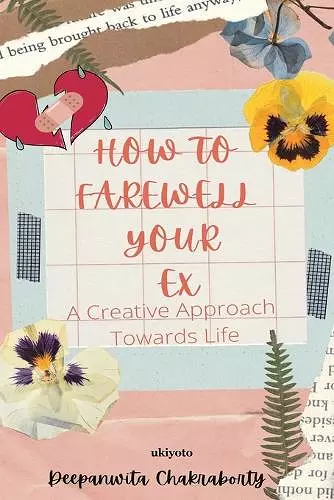 How to Farewell your Ex cover