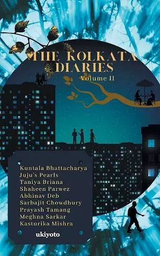 The Kolkata Diaries - Volume II cover