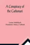 A Conspiracy of the Carbonari cover