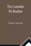 The Constable De Bourbon cover