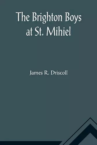 The Brighton Boys at St. Mihiel cover