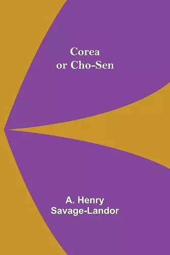 Corea or Cho-sen cover