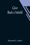 Give Back a World cover