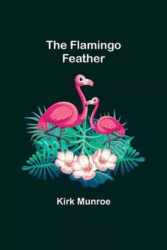 The Flamingo Feather cover