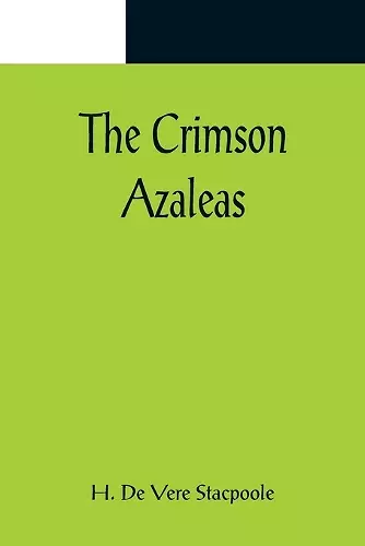 The Crimson Azaleas cover