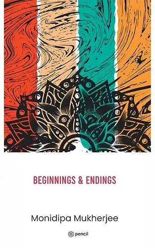 Beginnings & Endings cover