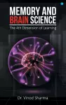 Memory and Brain Science -the 4th dimension of learning cover