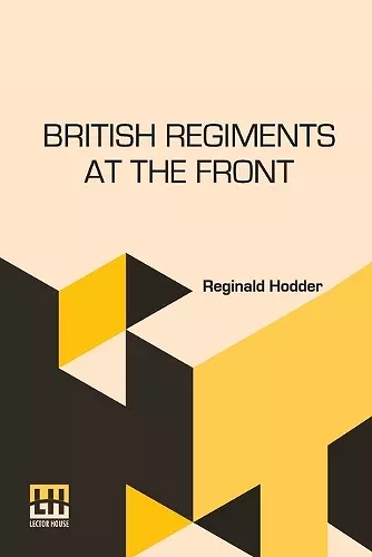 British Regiments At The Front cover