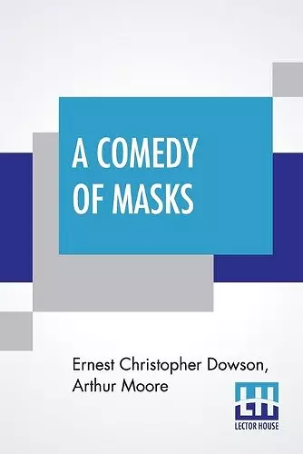 A Comedy Of Masks cover