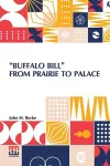 Buffalo Bill From Prairie To Palace cover