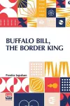 Buffalo Bill, The Border King cover