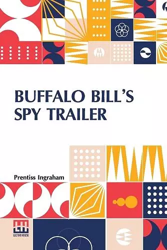 Buffalo Bill's Spy Trailer cover