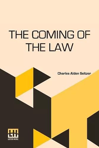 The Coming Of The Law cover