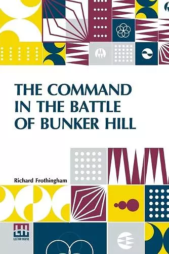 The Command In The Battle Of Bunker Hill cover