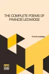 The Complete Poems Of Francis Ledwidge cover