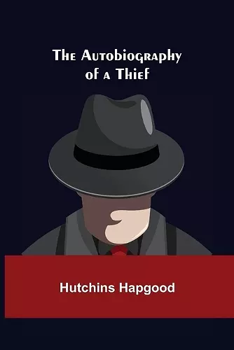 The Autobiography of a Thief cover