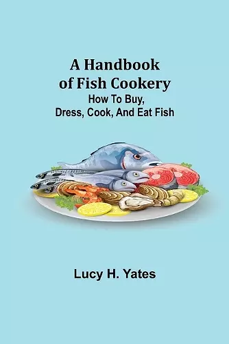 A Handbook of Fish Cookery cover