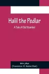 Halil the Pedlar cover
