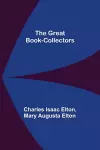 The Great Book-Collectors cover