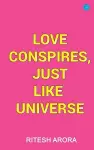 Love Conspires, Just like Universe cover