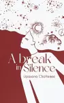 A break in silence cover