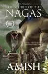 The Secret Of The Nagas (Shiva Trilogy Book 2) cover