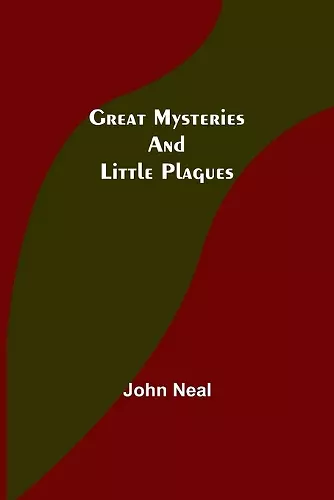 Great Mysteries and Little Plagues cover