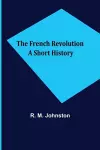 The French Revolution A Short History cover