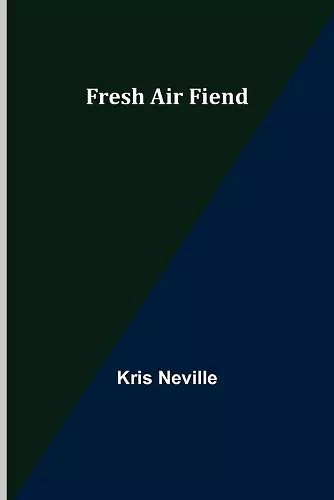 Fresh Air Fiend cover