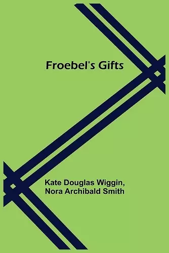 Froebel's Gifts cover