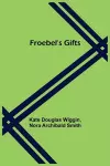 Froebel's Gifts cover