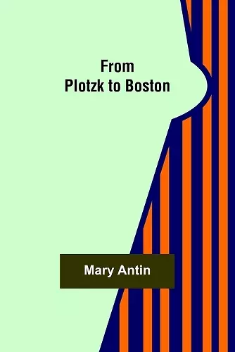 From Plotzk to Boston cover