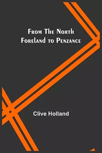 From the North Foreland to Penzance cover