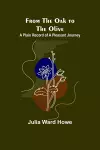 From the Oak to the Olive cover