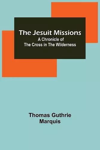 The Jesuit Missions cover