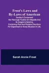 Frost's Laws and By-Laws of American cover