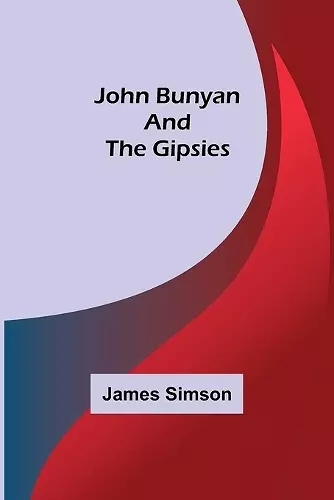 John Bunyan and the Gipsies cover