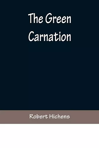 The Green Carnation cover