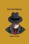 The Grell Mystery cover